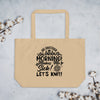 Glorious Morning - Large Organic Tan Tote Bag