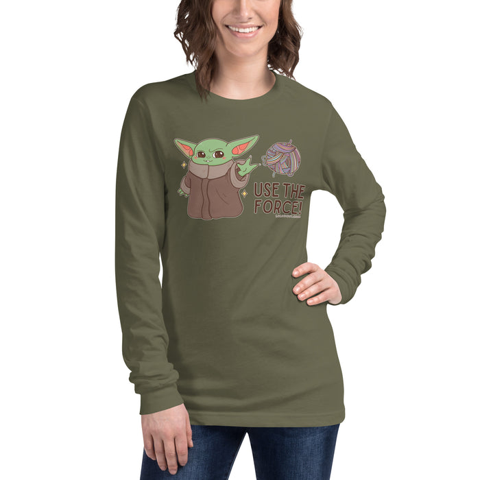 USE THE FORCE - Unisex Long Sleeve Tee