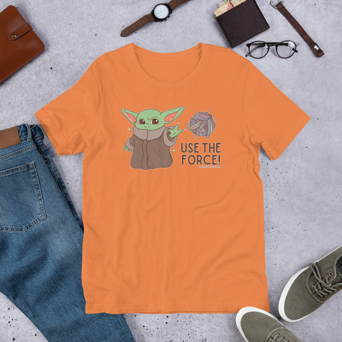 USE THE FORCE - Unisex t-shirt (dark colors)
