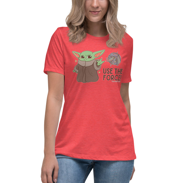 USE THE FORCE - Women's Relaxed T-Shirt