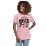 Glorious Morning - Women's Relaxed T-Shirt (black text)
