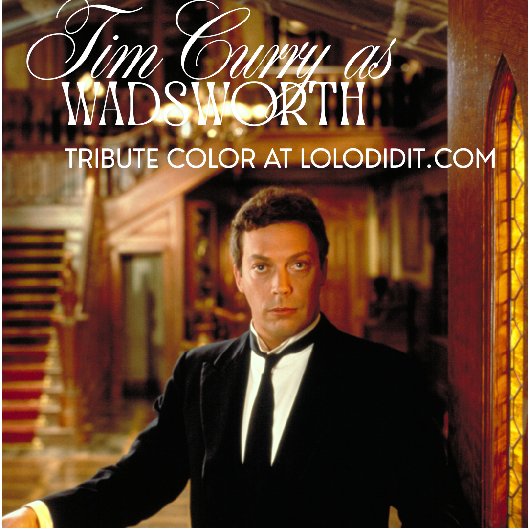 Wadsworth - A Tribute to Tim Curry