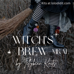 Witch's Brew MKAL by Tellybean Knits, Stephanie Lotven KIT