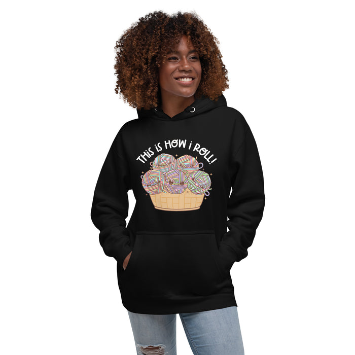 This Is How I Roll - Unisex Hoodie