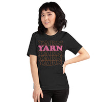 YARN YARN YARN - Unisex T-Shirt