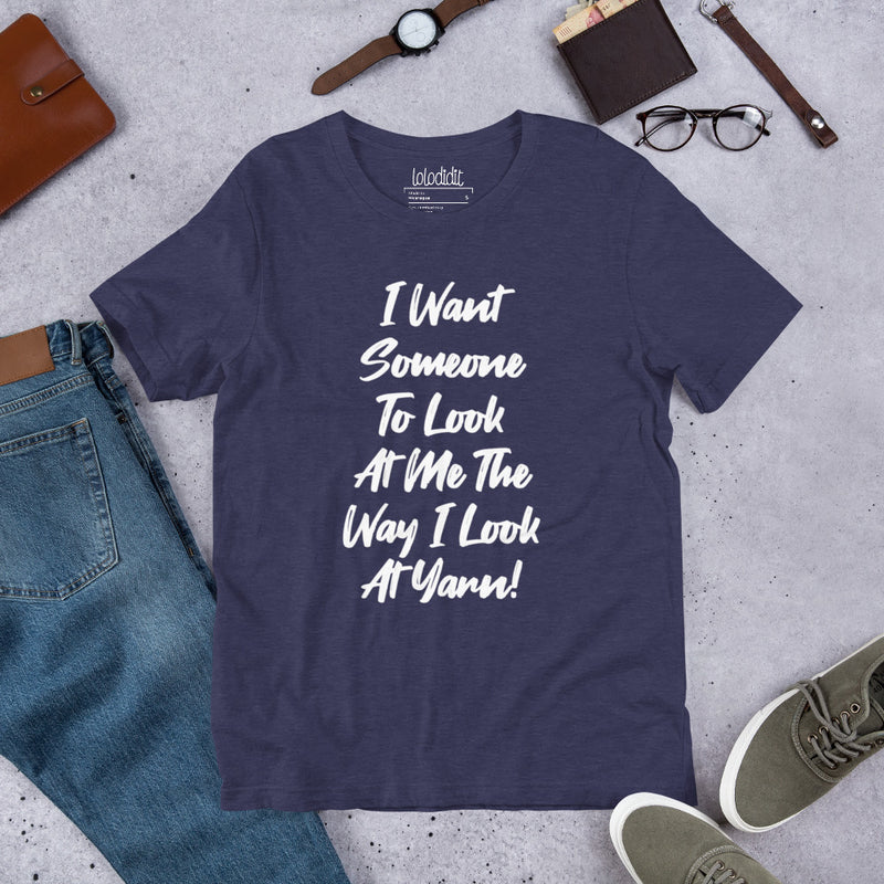 I Want Someone - Unisex T-Shirt